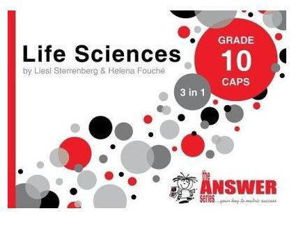 The Answer Series Life Sciences Grade 10 3-in-1 Caps